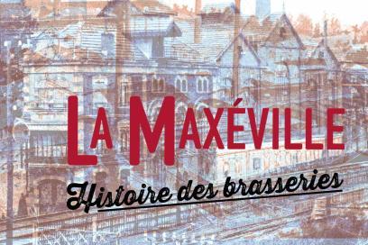 Affiche de l'exposition "La Maxéville", au Centre des Mémoires Michel-Dinet - Agrandir l'image, fenêtre modale